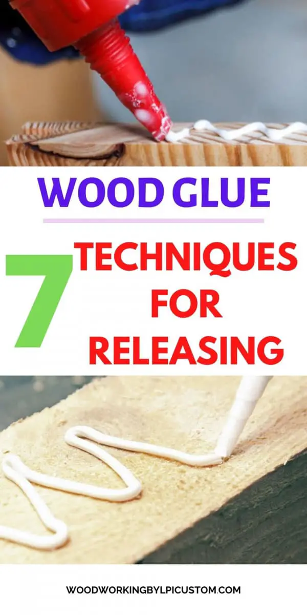 7 Methods To Release Loosen Wood Glue Helpful Guide Woodworking By