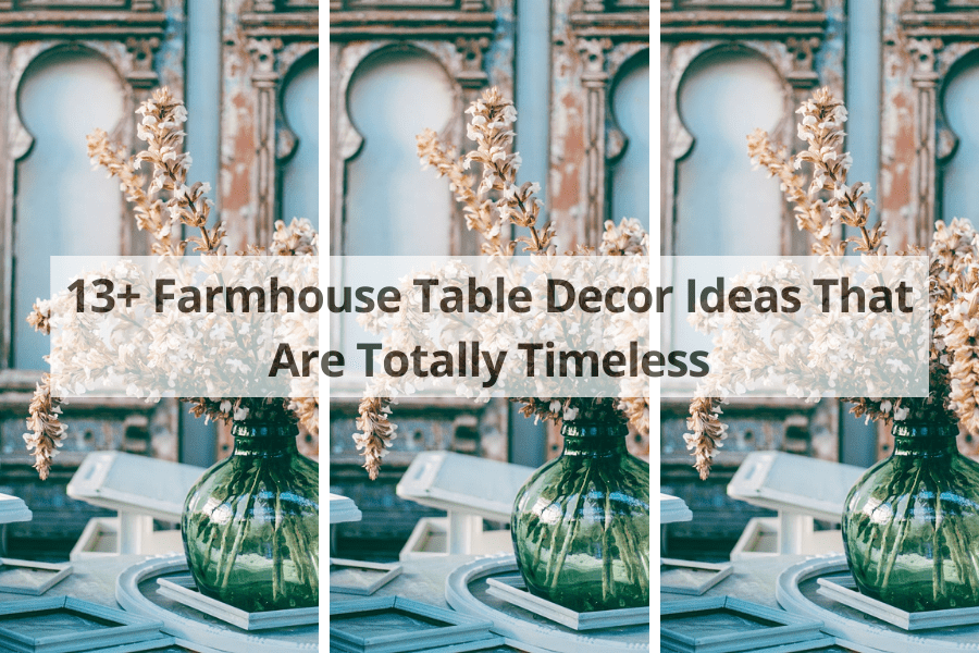 farmhouse table decor 