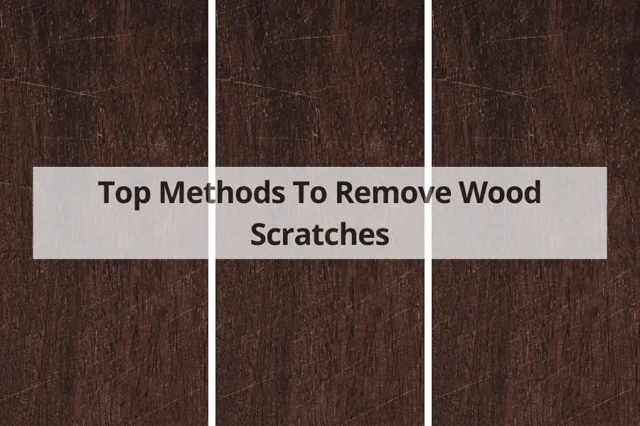Remove Wood Scratches